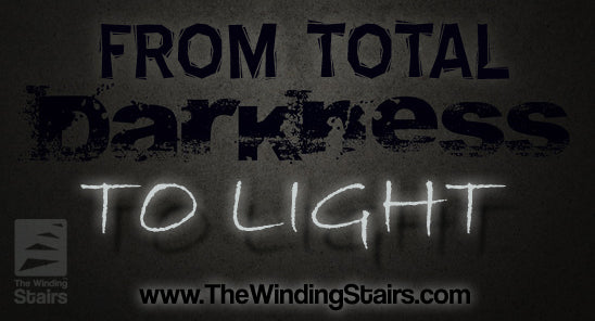From Total Darkness to Light