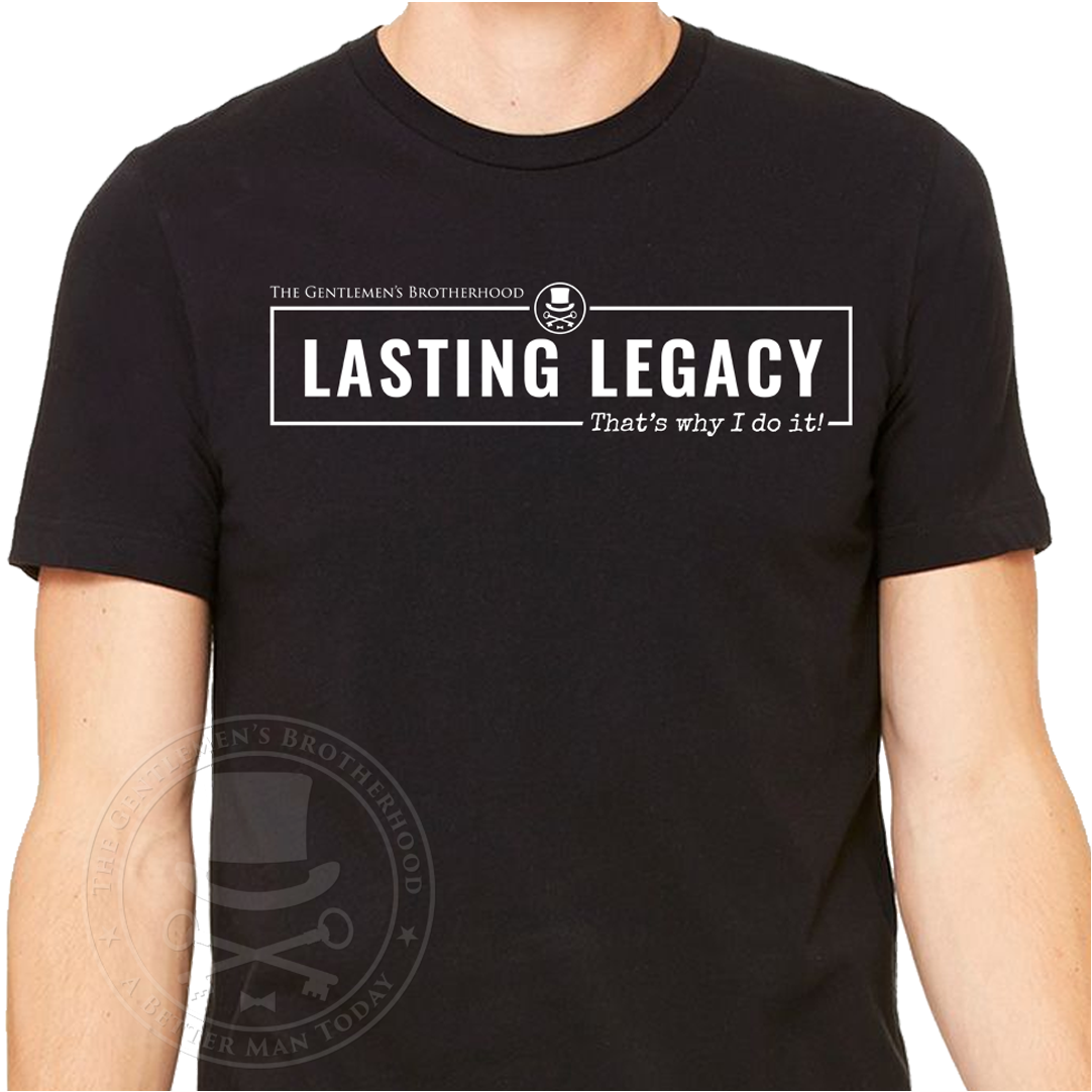 Lasting Legacy T-Shirt