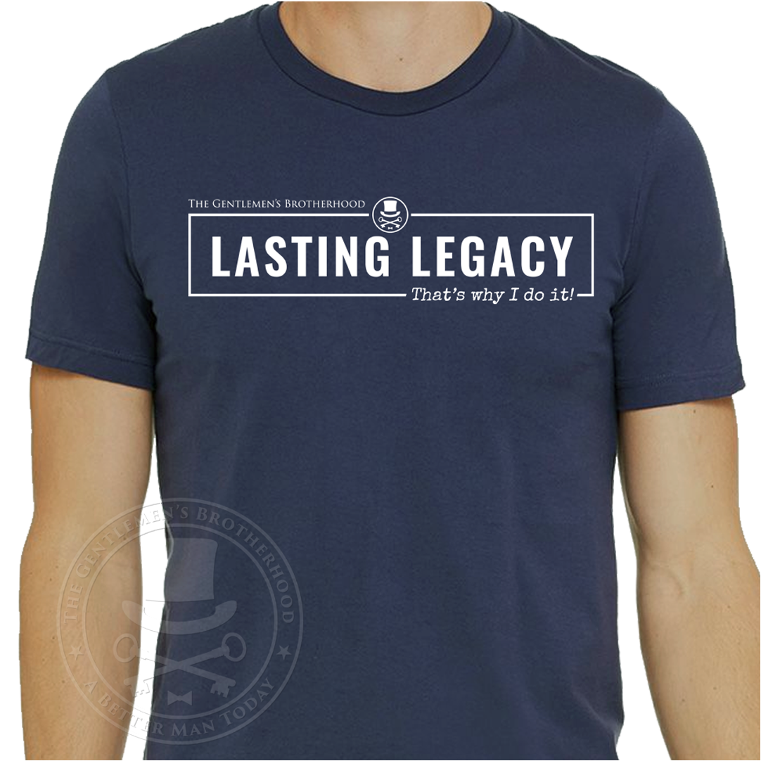 Lasting Legacy T-Shirt